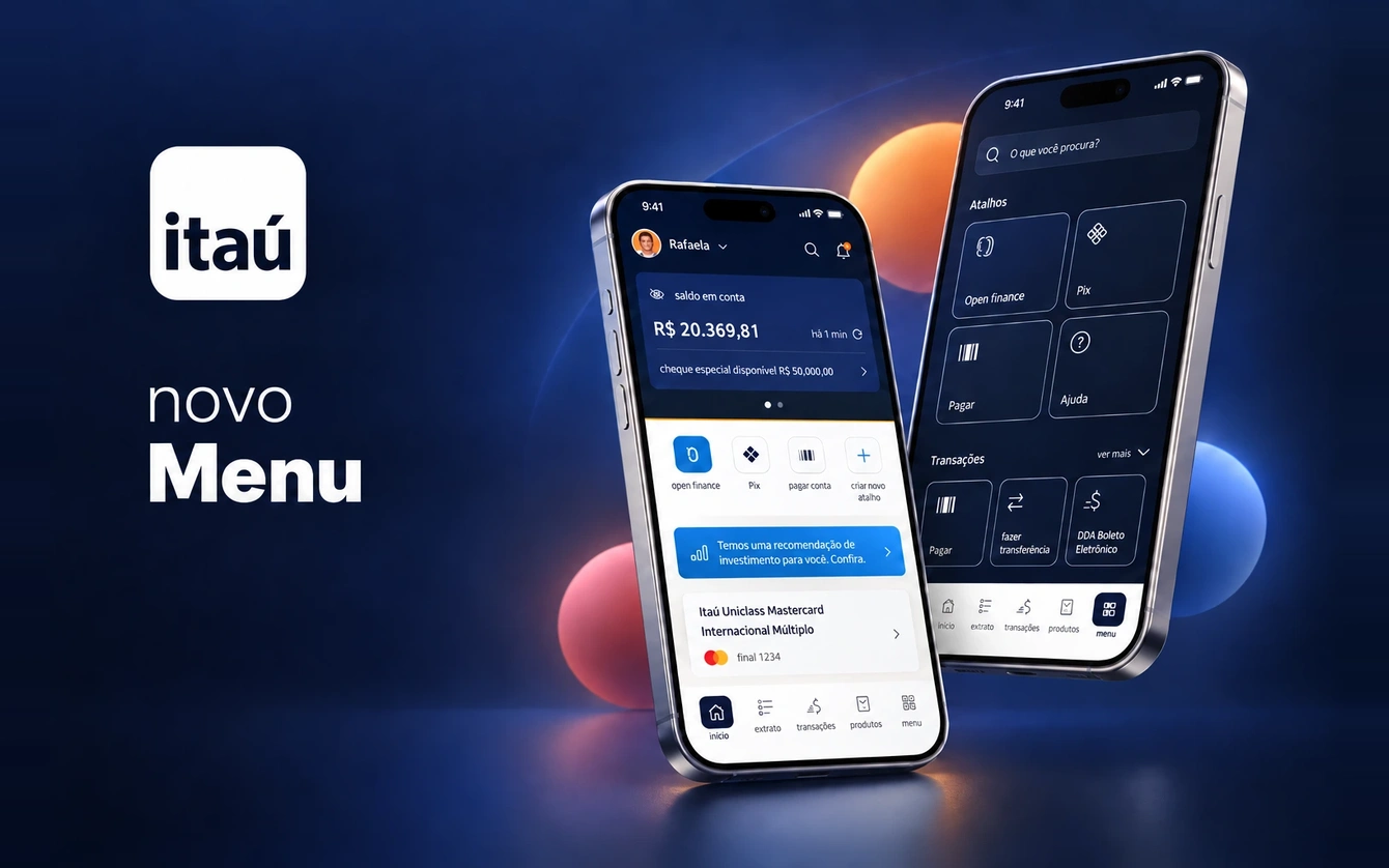 Telas do novo menu e atalhos do app do Itaú